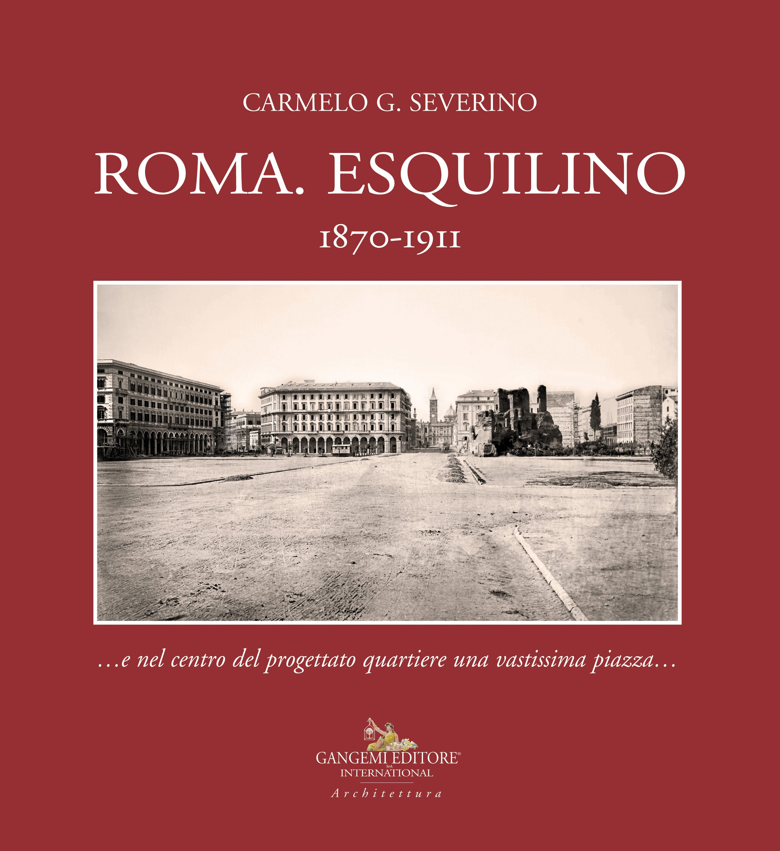 Roma.Esquilino_1870-1911 Roma.Esquilino_1870-1911