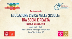 05 giugno 2018 - Tavola rotonda: Educazione civica nelle scuole: tra sogni e realtà